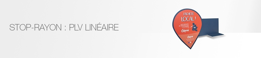 Stop Rayon PLV linéaire