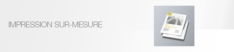 Impression sur-mesure